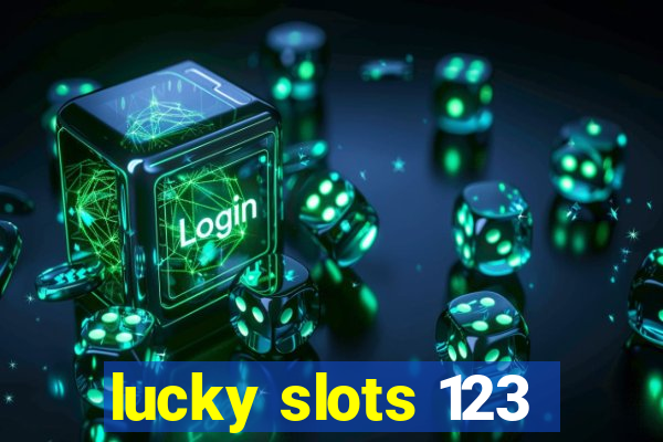 lucky slots 123